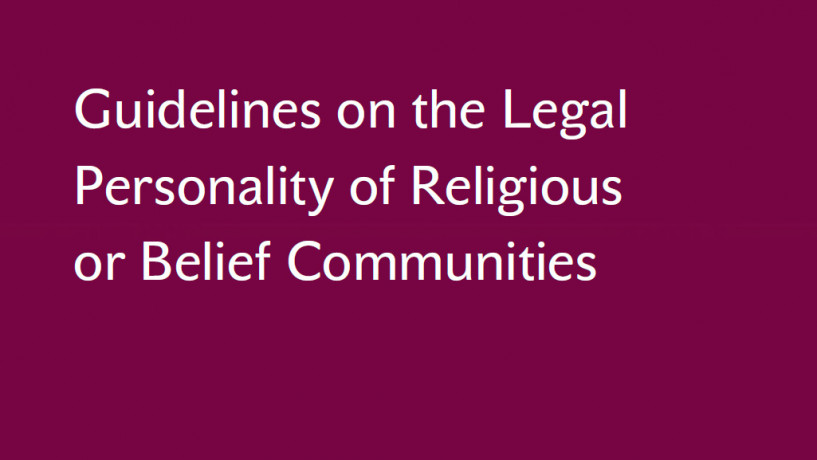 Guidelines on the Legal Personality of Religious or Belief Communities